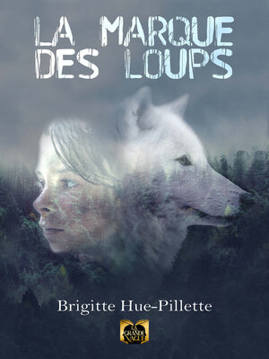 cover image of La Marque des Loups